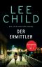 [Jack Reacher 21] • Der Ermittler